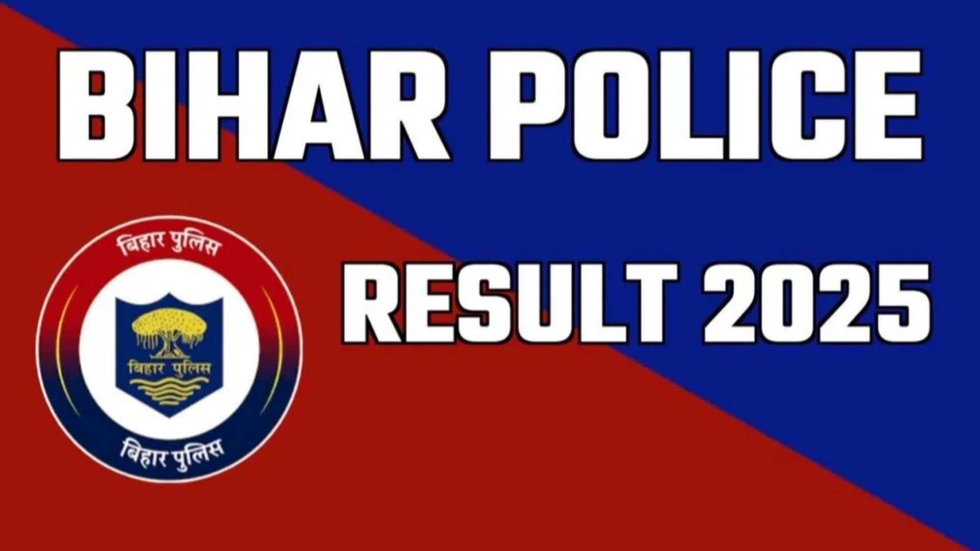 Bihar Police Result 2025
