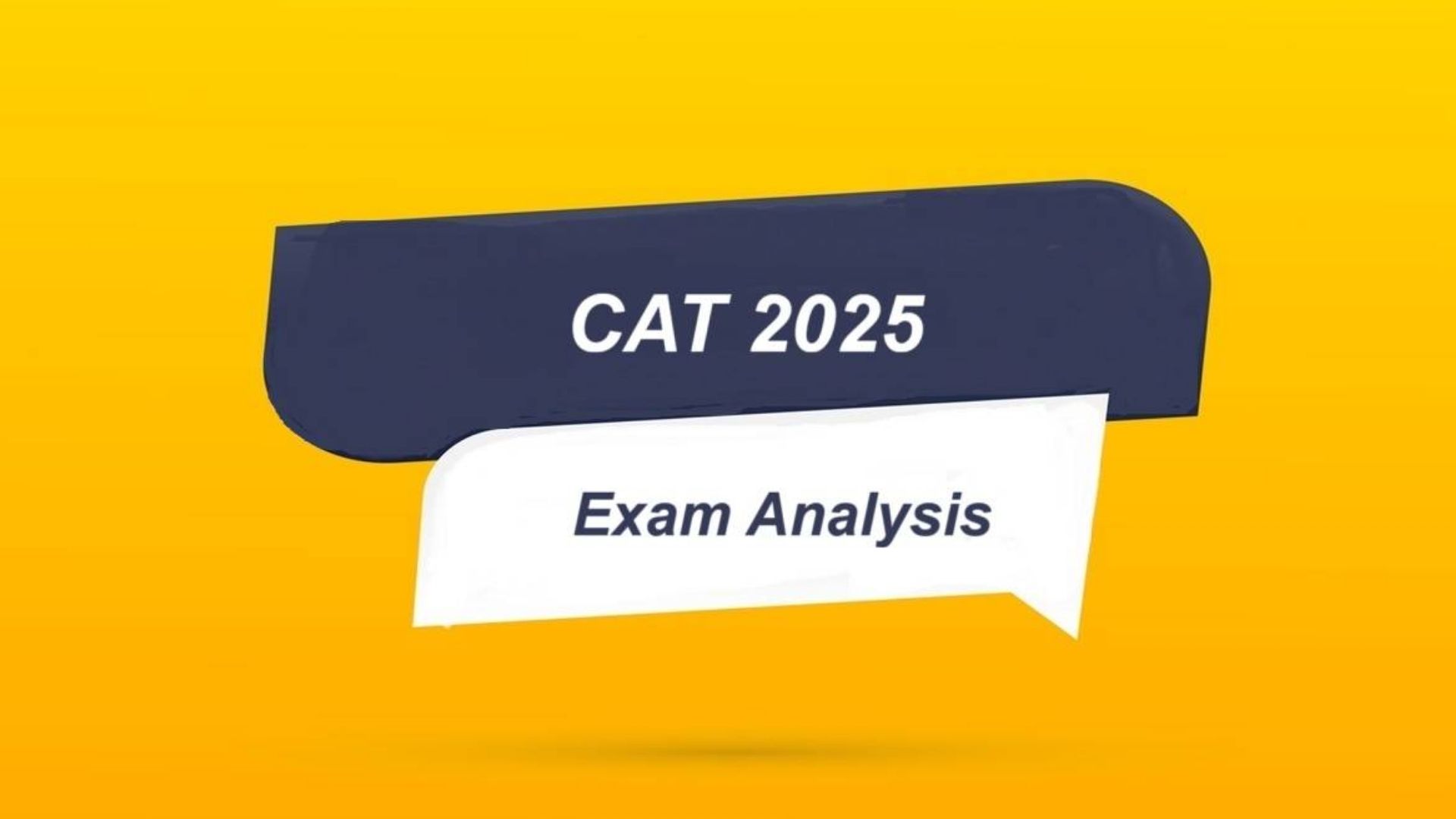 CAT Exam 2025 Slot 1 Analysis